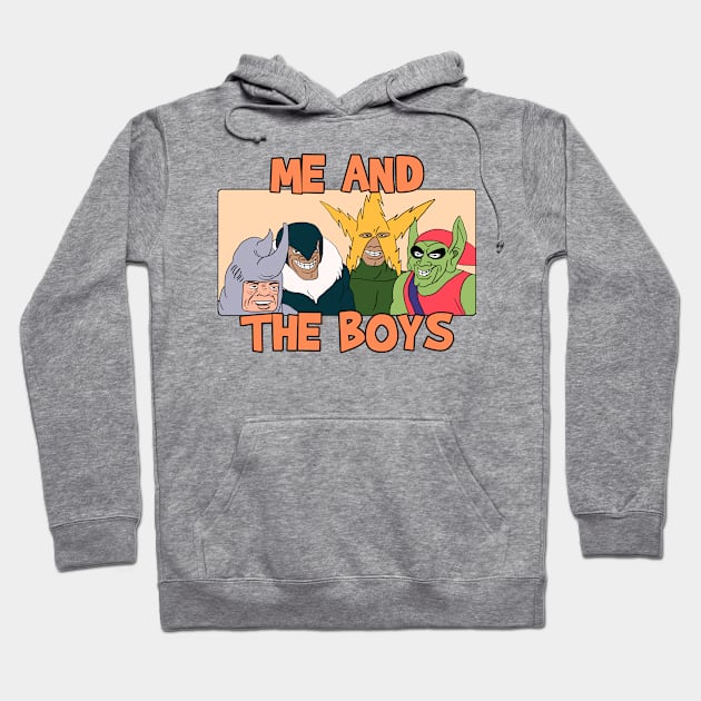 Me and the Boys Meme Hoodie by Barnyardy